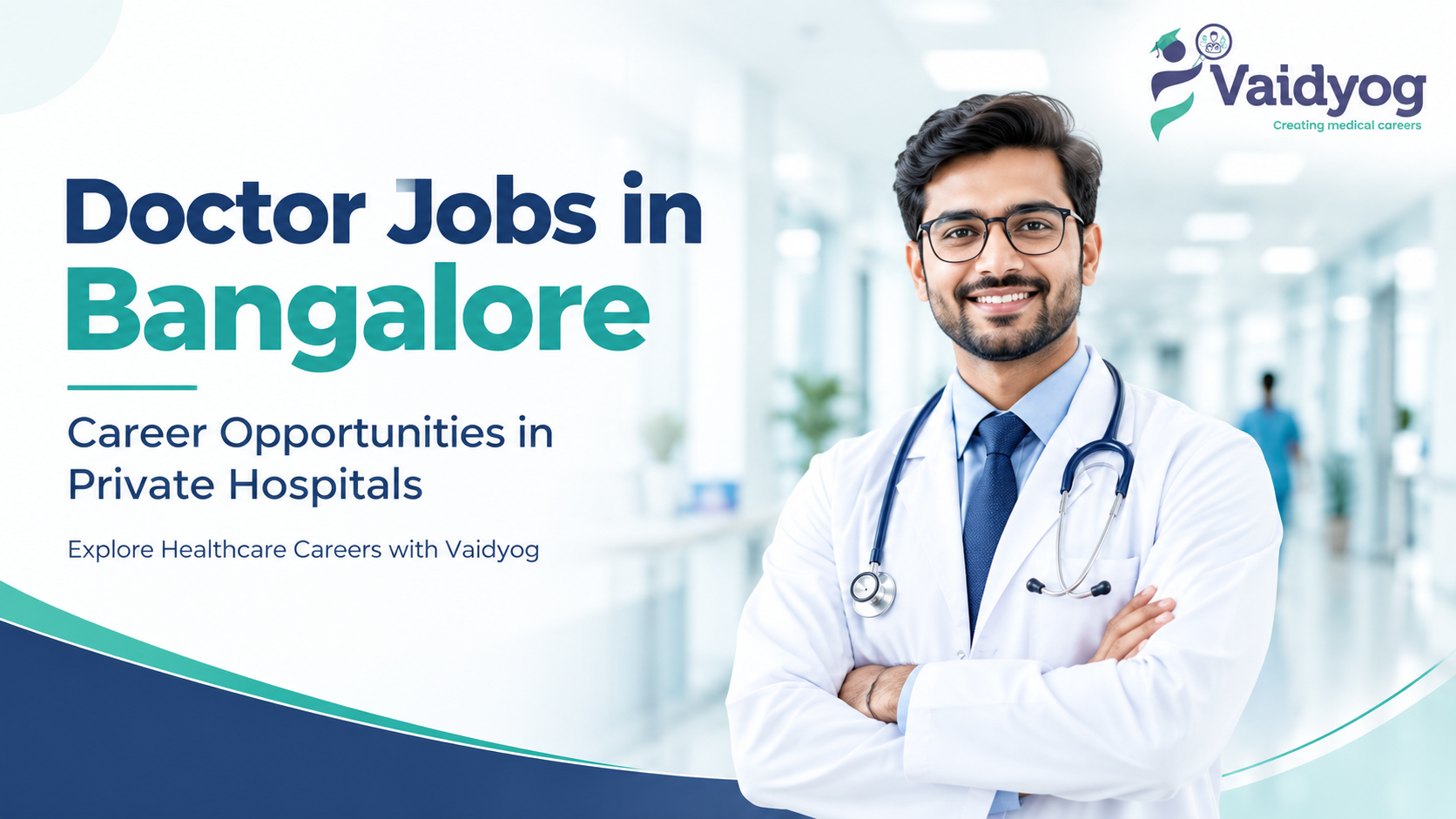 Doctor Jobs in Bangalore: Career Opportunities in Private Hospitals
